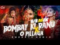 Ranu Bombay Ki Ranu X O Pillaga CMBeats Remix