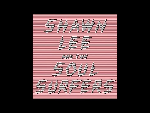 Shawn Lee & The Soul Surfers "53 Years"