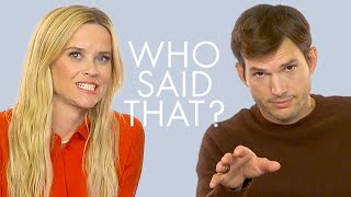 Ashton Kutcher & Reese Witherspoon Struggle To Remember Past Co-Stars' Lines | Who Said That? | ELLE
