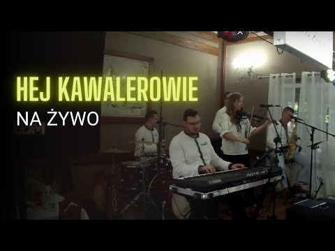 Zespół Zadzior - Hej kawalerowie NA ŻYWO