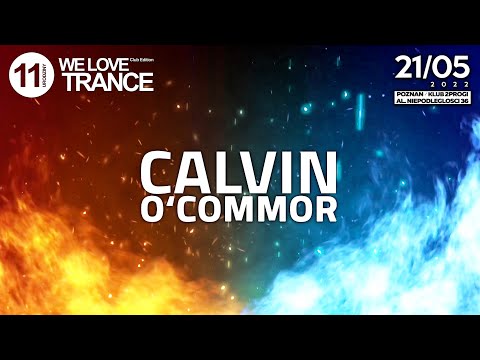 Calvin O'Commor LIVE @ WLT CE 042 - 11th B-Day with Billy Gillies (21-05-2022 - 2 Progi - Poznan)