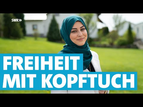 Freiheit, Feminismus, Kopftuch | SWR Heimat - Menschen in Rheinland-Pfalz