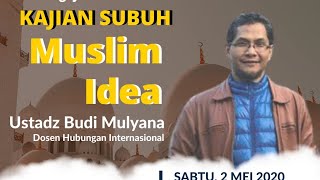 Download lagu Ustadz Budi Mulyana - Muslim Idea | Dakwah Islam ID mp3