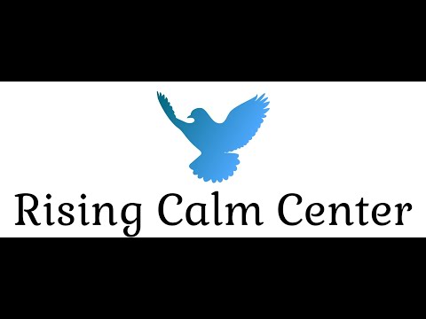 Welcome to Rising Calm Center