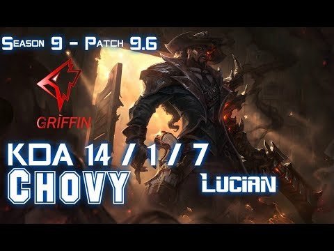 GRF Chovy LUCIAN vs TALIYAH Mid - Patch 9.6 KR Ranked