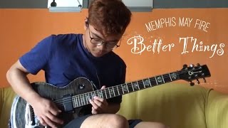 Memphis May Fire - Better Things (Cover) HD