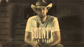 DEAN BRODY &quot;BOUNTY&quot; (AUDIO ONLY)
