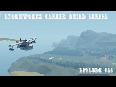 Stormworks Career Build Series 136