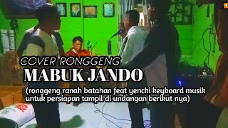 Download lagu GILA RONGGENG||MABUK JANDO COVER feat YENCHI KEYBOARD MUSIK||RANAH BATAHAN||PASAMAN BARAT mp3