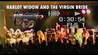 Tourniquet -   HARLOT WIDOW AND THE VIRGIN BRIDE  - Escondido, CA 1991