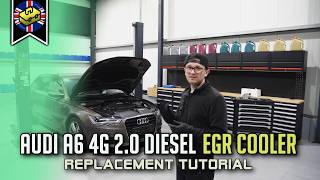How to Replace EGR Cooler Audi A6 C7 4G 2.0 TDI | Step-by-Step DIY Tutorial