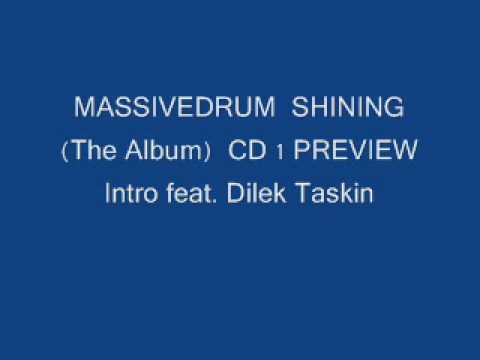 Massivedrum - Shining (The Album) - CD 1 Preview