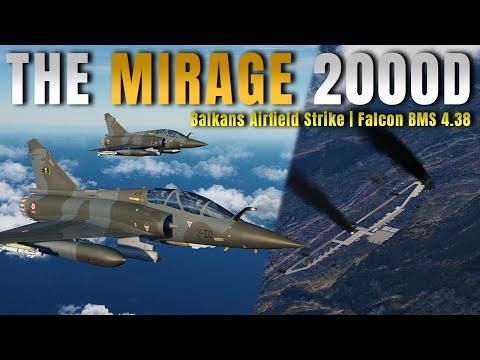 Delta Wing Over the Balkans | Mirage 2000D Falcon BMS 4.38