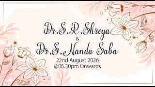 Reception of Dr.S.R.Shreya & Dr.S.Nanda Saba 🎬 🎥 🔴 ▶