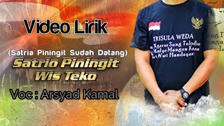 Download lagu SATRIO PININGIT WIS TEKO (Satrio Piningit Sudah Muncul) - ( Video lirik) mp3