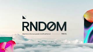 Download lagu Da Hool - Meet her at the Loveparade ( RNDØM Unofficial Remix ) mp3