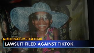Mother suing TikTok after daughter dies from 'Blackout Challenge'