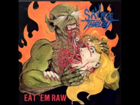 Savage Thrust -  Eat 'em Raw