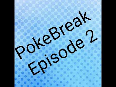PokeBreak 2