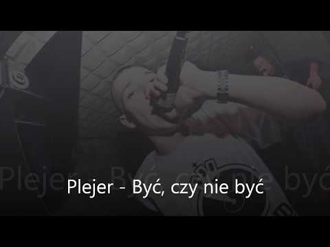 Plejer - Być, czy nie być / Flowowo (skit)