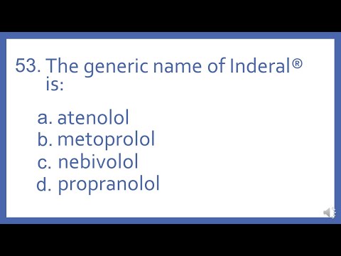 Top 200 Drugs Practice Test Question - The generic name of Inderal is:
