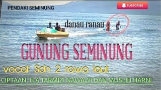 Download lagu LAGU LAMPUNG || SEMINUNG full lirik mp3 Download lagu LAGU LAMPUNG || SEMINUNG full lirik mp3