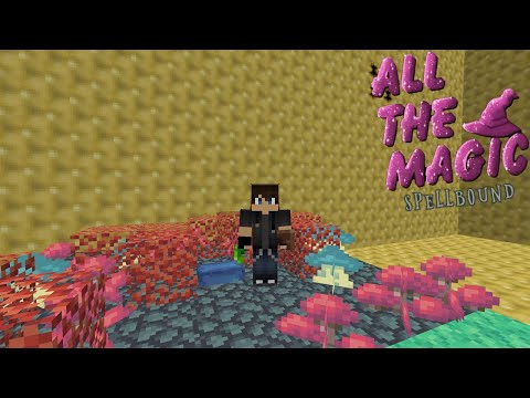 Astral and Artifacts: ATM Spellbound Minecraft 1.16.5 LP EP #58
