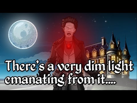 There's a very dim light emanating from it.... (Highlight from Carpathian Adventure episode 122)