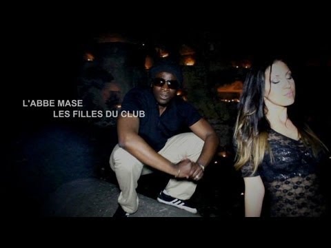 L'abbé mase - Les Filles du Club (Réal. Aight Vision)