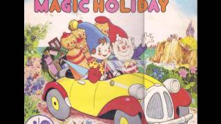Noddy's Magic Holiday (1974 Vinyl) - Side B