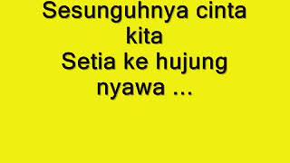 Download lagu Lirik Lagu Setia Hujung Nyawa - Fiq ft.  Gjie mp3