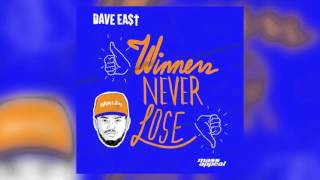 "Winners Never Lose" - Dave East [HQ Audio]
