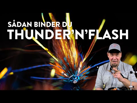 THUNDER'N'FLASH - Vores nye ynglings-lakseflue!!