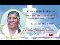 CELEBRATING THE LIFE OF THE LATE ROOSA MARIA MUKENI MULWA