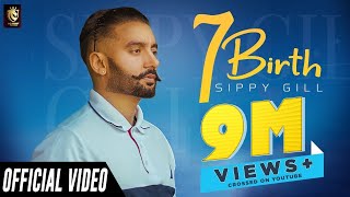 7 BIRTH SONG LYRICS SIPPY GILL