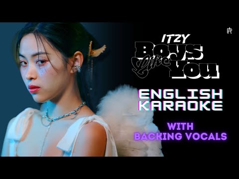 ITZY - 'Boys Like You' (Karaoke) [ With Backing Vocals ]