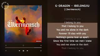 Download lagu 1시간(1hour) / G-DRAGON - IBELONGIIU [Übermensch] / 가사 Audio Lyrics mp3