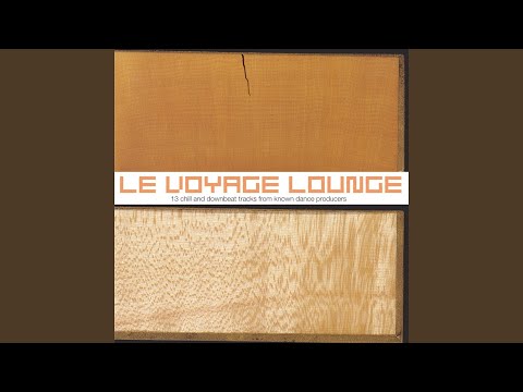 Le Voyage Lounge In The Mix