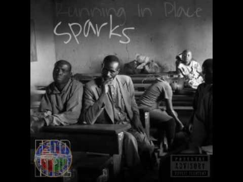 Sparks - "RUNNING IN PLACE" (FEDD HILL)