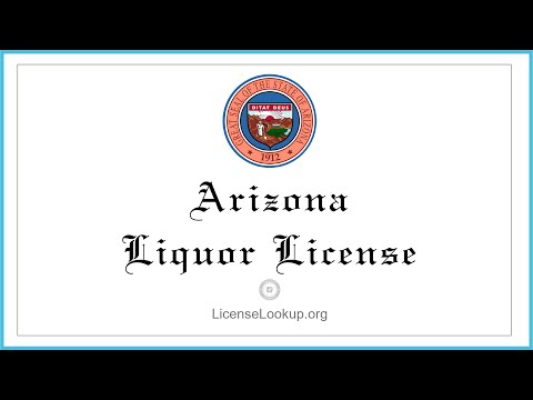 Arizona Liquor License - What You need to get started #license #Arizona