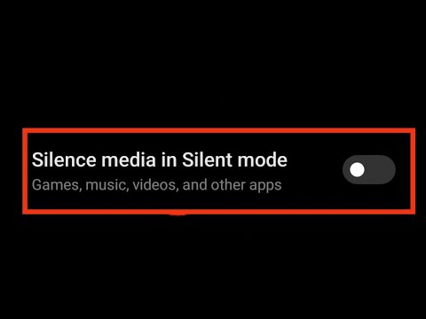 How to enable silence media in silent mode in pocox3pro 2024