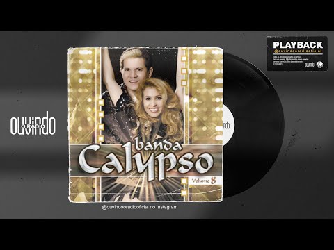 No Coração de Uma Mulher - Banda Calypso