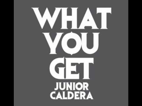 what you get - junior caldera