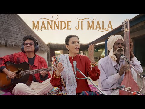 Mannde Ji Mala - Maati Baani Ft. Vela Ghana Bhil | Folk Unmapped - Kutchh