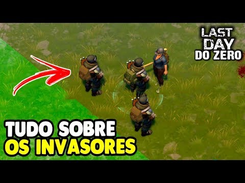 ALL ABOUT THE INVADERS - Last Day FROM ZERO # 15