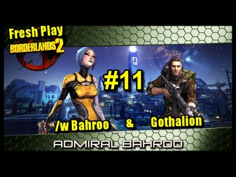 Borderlands 2 Fresh Start /w Gothalion Ep.11 - What kind of DLC would YOU make?