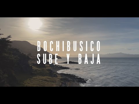 Bochi Busico - Sube y baja (Videoclip oficial)