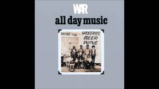 War  -  All Day Music