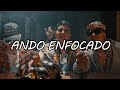 Ando enfocado - Jaziel Avilez, Codiciado, Peso Pluma (Master Video Lyrics)