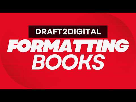 How I Use Draft2Digital to format print and ebooks